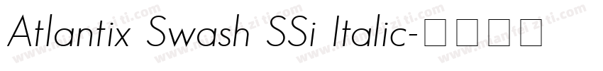 Atlantix Swash SSi Italic字体转换